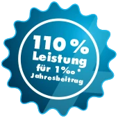 Blaues Siegel mit Text “110 % Leistung für 1 ‰ Jahresbeitrag”
